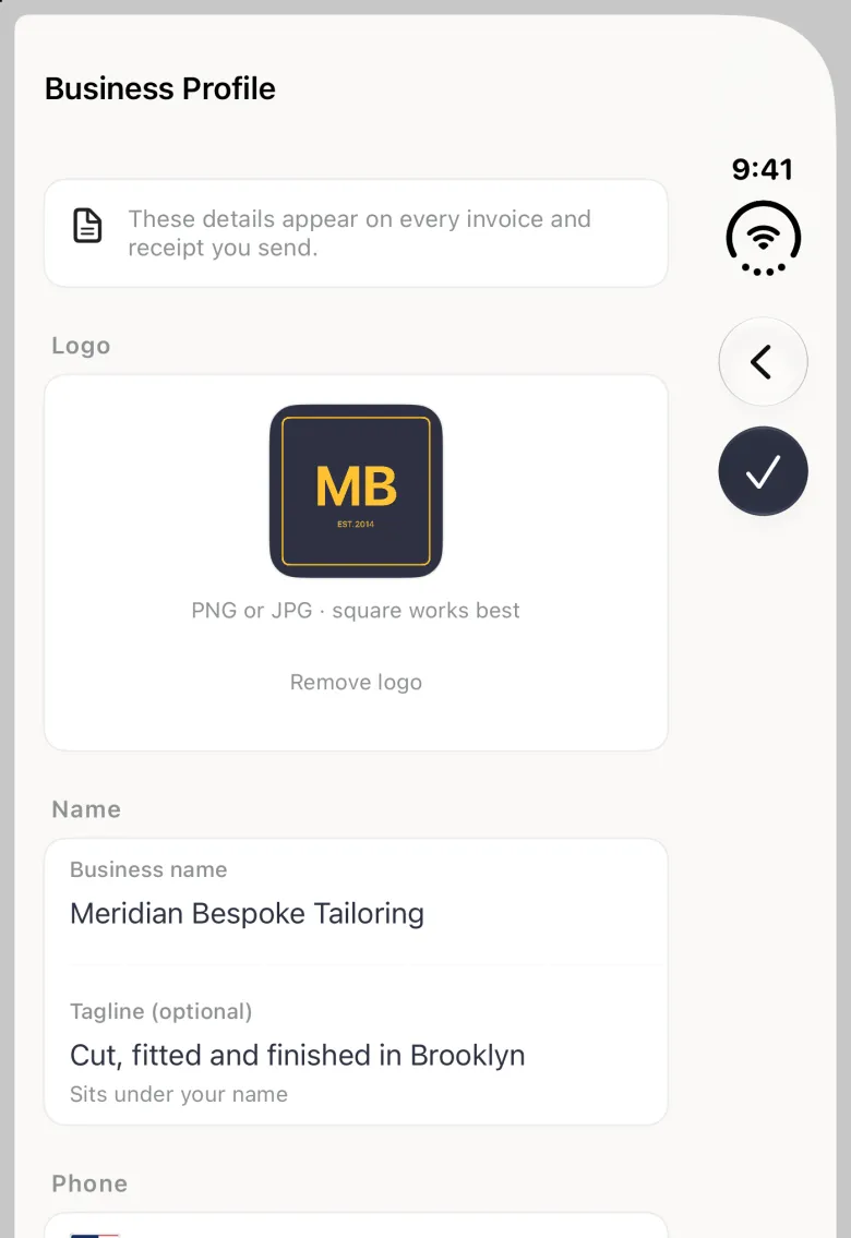 Business Profile page on the closed iPhone Duo, with a back button and a navy checkmark button stacked in the vertical bar strip on the right edge, a note that these details appear on every invoice and receipt, the square navy MB logo with PNG or JPG, square works best and a Remove logo link under it, the business name Meridian Bespoke Tailoring and the tagline Cut, fitted and finished in Brooklyn, and the Phone heading at the bottom edge.
