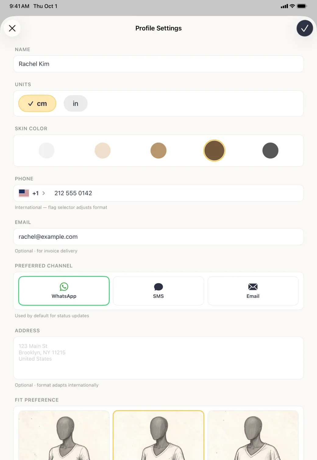 Profile Settings sheet for Rachel Kim with her name, cm and in buttons, five skin tone circles with brown selected, the phone number 212 555 0142 with its country selector, her email address, three preferred channel cards with WhatsApp selected, and an address box above Fit Preference.