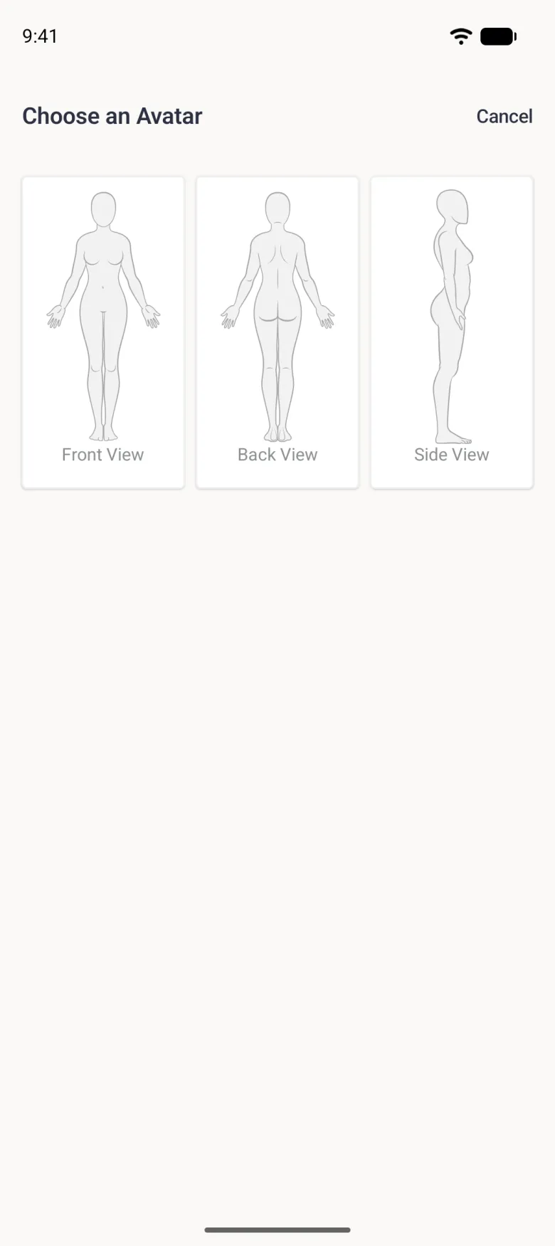 A Choose an Avatar page with three cards side by side, each a light grey line drawing of a female figure, labelled Front View, Back View and Side View, and Cancel at the top right.