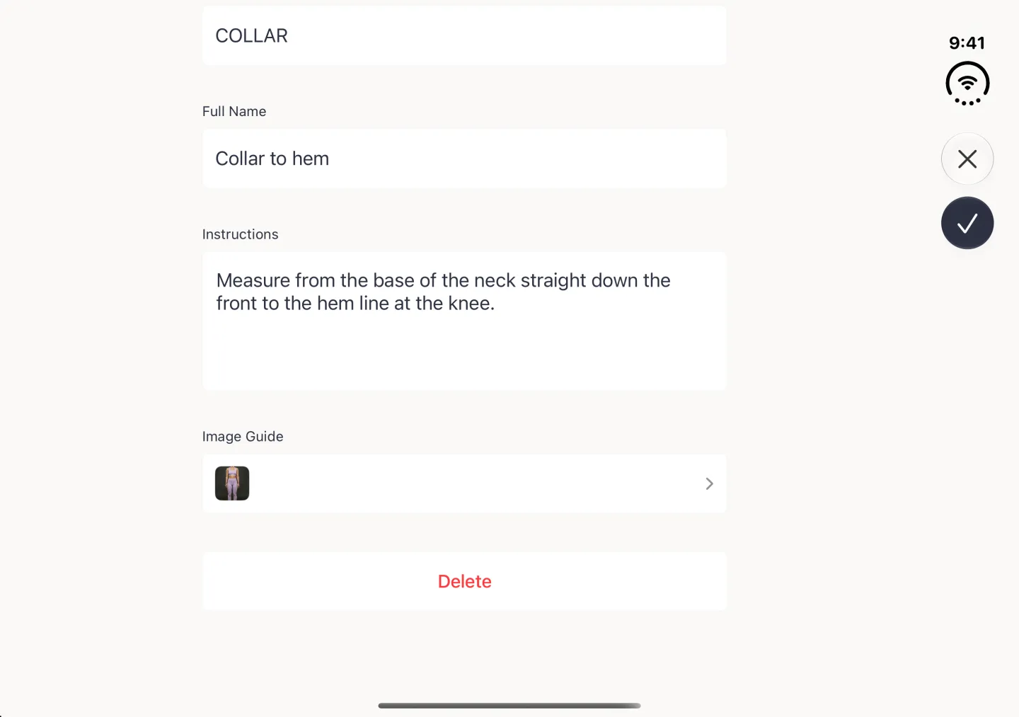 An Edit Custom Measurement form in landscape, scrolled so the short name COLLAR sits at the top, then the full name Collar to hem, the instructions, an image guide thumbnail and a red Delete button underneath; a close button and a navy checkmark sit in the vertical bar strip on the right edge.