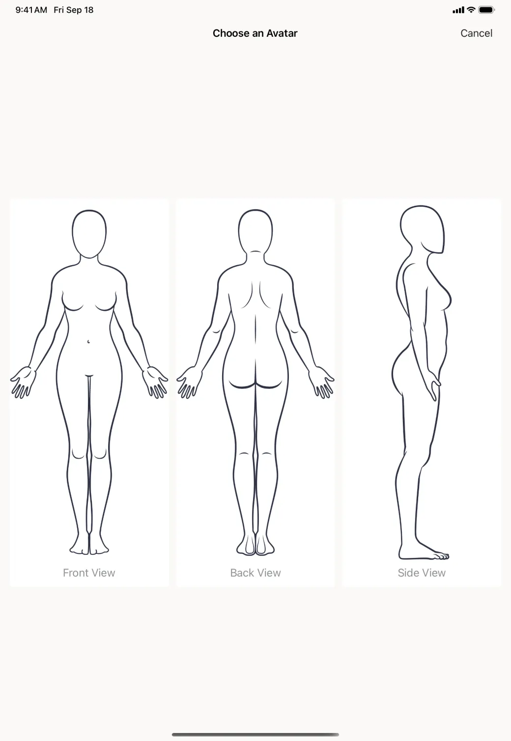 A Choose an Avatar page with three cards side by side in the middle of the screen, each a line drawing of a female figure, labelled Front View, Back View and Side View, with Cancel at the top right.