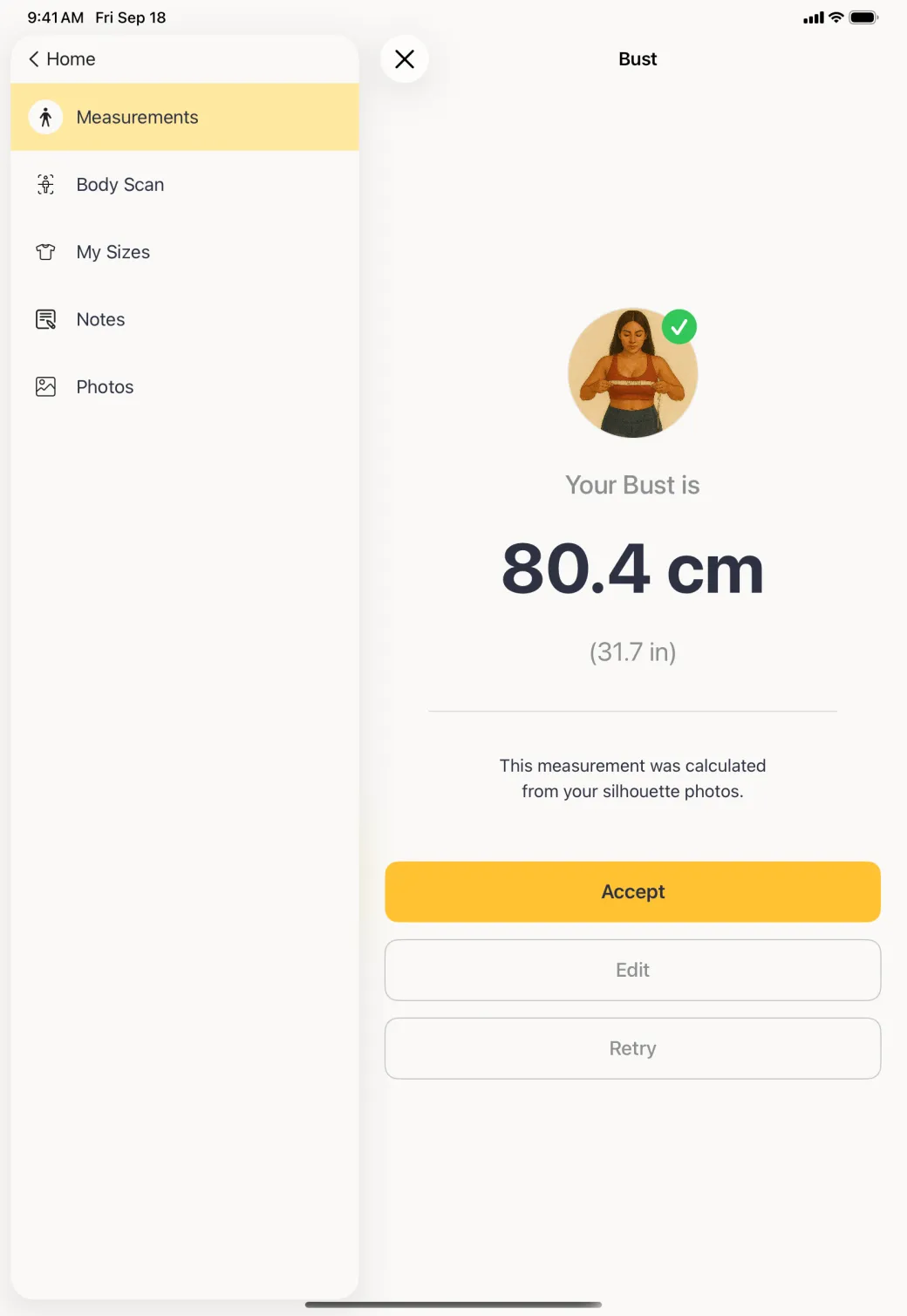 A result screen reading Your Bust is 80.4 cm with 31.7 in below, a note that it was calculated from the silhouette photos, and Accept, Edit and Retry buttons.