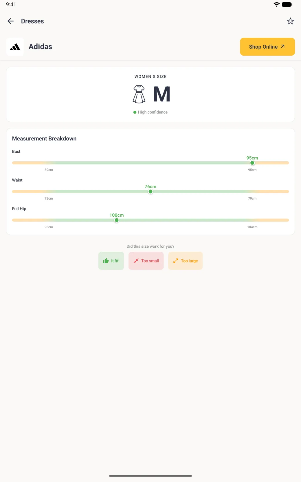 A full-screen Adidas page titled Dresses with a yellow Shop Online button, showing Women's Size M with a green High confidence label, a measurement breakdown putting bust 95cm, waist 76cm and full hip 100cm on green range bars, and buttons reading It fit!, Too small and Too large, with the lower part of the screen empty.
