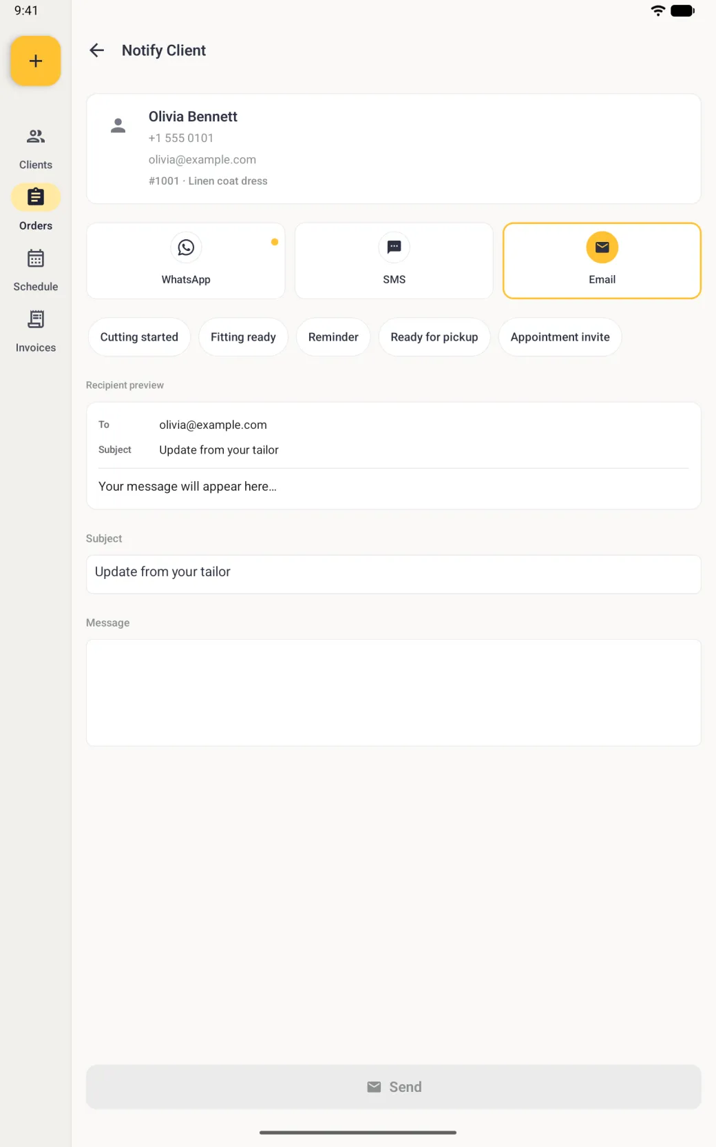 Notify Client on a tablet in portrait for Olivia Bennett, with the Email tile outlined in gold, all five template chips on one row with none selected, and a white preview card addressed To olivia@example.com with the Subject Update from your tailor above the line Your message will appear here, then a separate Subject field reading Update from your tailor, an empty Message box and a greyed Send button.