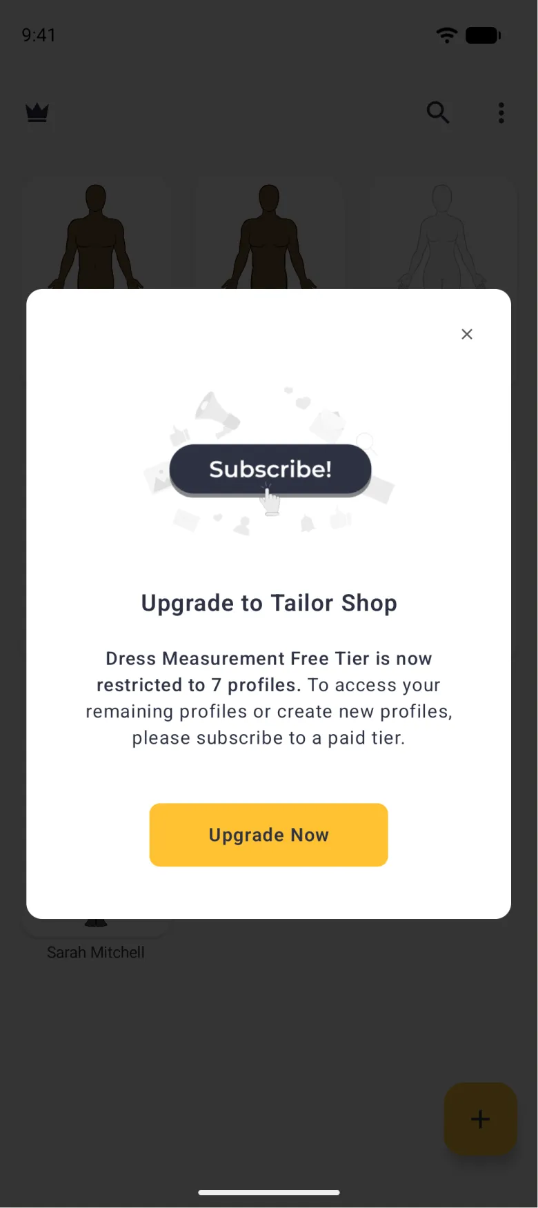 Upgrade to Tailor Shop card with a Subscribe! illustration, text saying the free tier is restricted to seven profiles, a gold Upgrade Now button and a close cross, over the dimmed profile grid and top bar.