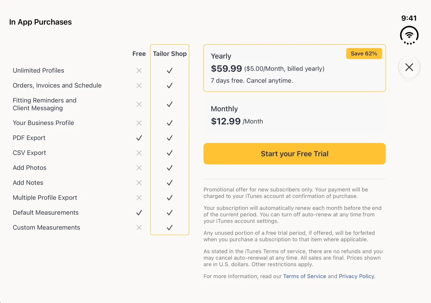 In App Purchases screen in landscape with the plan comparison table on the left, Free and Tailor Shop columns listing Unlimited Profiles; Orders, Invoices and Schedule; Fitting Reminders and Client Messaging; Your Business Profile; PDF Export; CSV Export; Add Photos; Add Notes; Multiple Profile Export; Default Measurements and Custom Measurements, and on the right a Yearly card outlined in gold and marked Save 62%, a Monthly card, each with its App Store price, a gold Start your Free Trial button and the subscription terms; a close button sits in the vertical bar strip on the right edge.