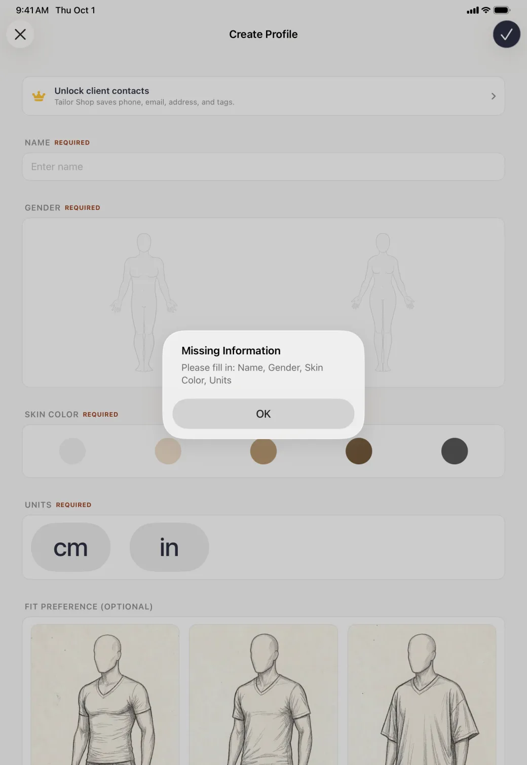 Alert centred on the dimmed form, titled Missing Information and reading Please fill in Name, Gender, Skin Color, Units, with a single OK button.
