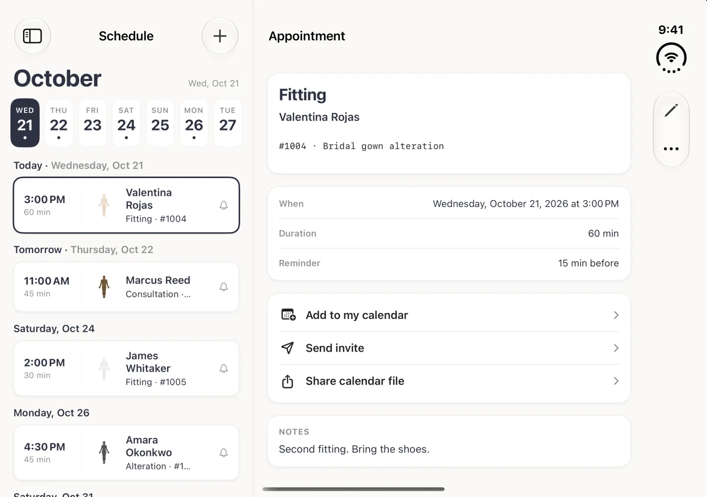 Schedule in landscape as a split view: on the left the Schedule column with a sidebar button, the title Schedule and a plus button, the heading October with Wed, Oct 21 on the right, a row of seven day pills from Wednesday 21, filled navy for today, to Tuesday 27 with small dots under Wednesday, Thursday, Saturday and Monday, then one heading per day: Today, Wednesday, Oct 21 with Valentina Rojas's 3:00 PM sixty minute fitting for #1004 (outlined), Tomorrow, Thursday, Oct 22 with Marcus Reed's 11:00 AM forty-five minute consultation, Saturday, Oct 24 with James Whitaker's 2:00 PM fitting and Monday, Oct 26 with Amara Okonkwo's 4:30 PM alteration, each row with its time and length, the client's figure, the kind and order and a small bell for the pending reminder; on the right Valentina Rojas's fitting is open with its When, Duration and Reminder card, the Add to my calendar, Send invite and Share calendar file rows and the note Second fitting. Bring the shoes.