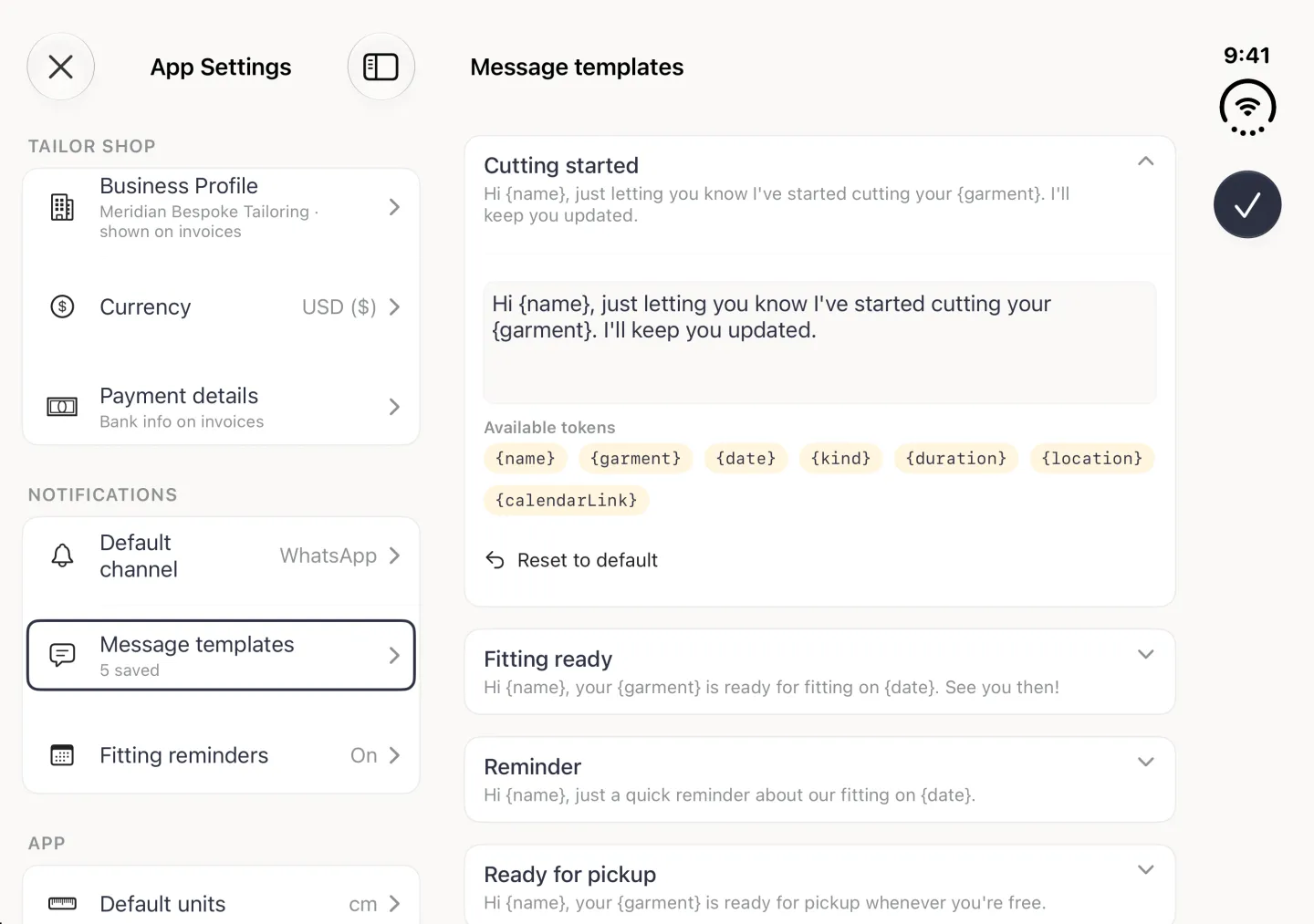 Message templates page on the right of the App Settings split view with Cutting started expanded: an editable text box, seven token chips reading name, garment, date, kind, duration, location and calendarLink, and a Reset to default link, above the collapsed Fitting ready, Reminder and Ready for pickup templates.