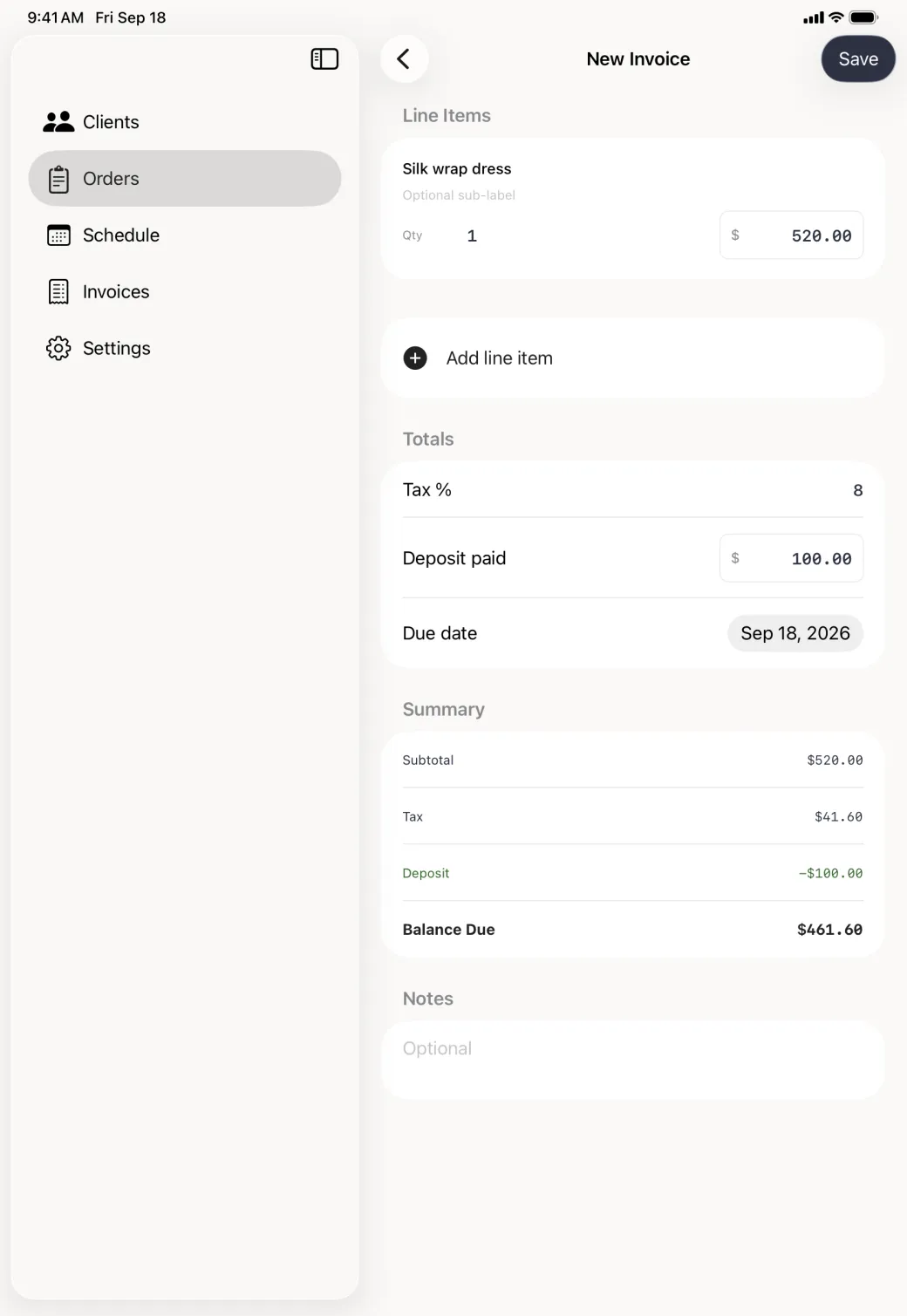 New Invoice editor in the pane beside the sidebar, with a line item reading Silk wrap dress, quantity one at 520 dollars, an Add line item row, Tax percent set to 8, Deposit paid 100 dollars, a due date of Sep 18 2026, and a summary listing subtotal 520 dollars, tax 41.60, deposit minus 100 and Balance Due 461.60, above an optional Notes box.